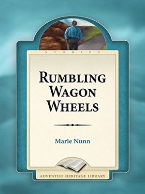 cover image of Rumbling Wagon Wheels
